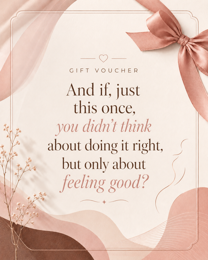 What if, for once, you didn't think about doing well, but just about feeling good? ✨ | MySexCare Gift Voucher